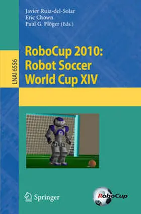 Ruiz-del-Solar / Chown / Ploeger | RoboCup 2010: Robot Soccer World Cup XIV | E-Book | www.sack.de