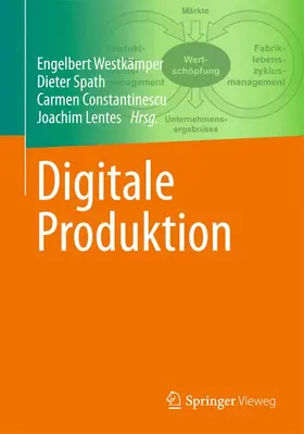 Westkämper / Lentes / Spath |  Digitale Produktion | Buch |  Sack Fachmedien