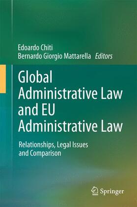 Mattarella / Chiti |  Global Administrative Law and EU Administrative Law | Buch |  Sack Fachmedien