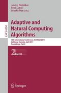 Dobnikar / Lotric / Šter |  Adaptive and Natural Computing Algorithms | Buch |  Sack Fachmedien
