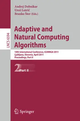 Dobnikar / Lotric / Šter | Adaptive and Natural Computing Algorithms | E-Book | sack.de