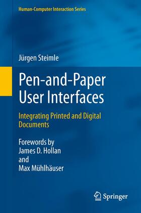 Steimle | Pen-and-Paper User Interfaces | Buch | 978-3-642-20275-9 | sack.de
