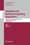 Dobnikar / Lotric / Šter |  Adaptive and Natural Computing Algorithms | Buch |  Sack Fachmedien