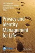 Camenisch / Fischer-Hübner / Rannenberg |  Privacy and Identity Management for Life | eBook | Sack Fachmedien