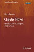 Bakunin |  Chaotic Flows | Buch |  Sack Fachmedien
