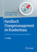 Albrecht / Töpfer |  Handbuch Changemanagement im Krankenhaus | eBook | Sack Fachmedien