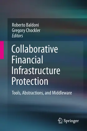 Chockler / Baldoni |  Collaborative Financial Infrastructure Protection | Buch |  Sack Fachmedien