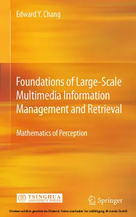 Chang | Foundations of Large-Scale Multimedia Information Management and Retrieval | E-Book | www.sack.de