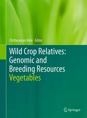 Kole | Wild Crop Relatives: Genomic and Breeding Resources | Buch | 978-3-642-20449-4 | www.sack.de