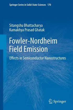 Bhattacharya / Ghatak | Fowler-Nordheim Field Emission | E-Book | sack.de