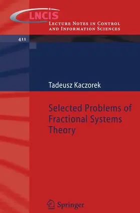 Kaczorek |  Selected Problems of Fractional Systems Theory | Buch |  Sack Fachmedien