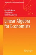 Piontkovski / Aleskerov / Ersel |  Linear Algebra for Economists | Buch |  Sack Fachmedien