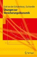 Zuchandke / Graf von der Schulenburg |  Übungen zur Versicherungsökonomik | Buch |  Sack Fachmedien