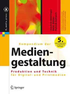 Böhringer / Bühler / Schlaich |  Kompendium der Mediengestaltung | eBook | Sack Fachmedien