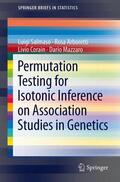 Salmaso / Mazzaro / Arboretti |  Permutation Testing for Isotonic Inference on Association Studies in Genetics | Buch |  Sack Fachmedien