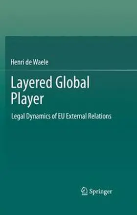 de Waele |  Layered Global Player | Buch |  Sack Fachmedien