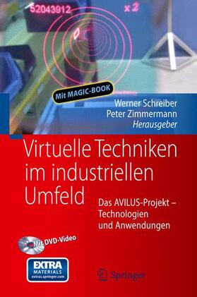 Zimmermann / Schreiber | Virtuelle Techniken im industriellen Umfeld | Buch | 978-3-642-20635-1 | sack.de