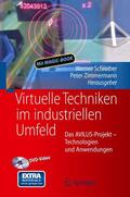 Zimmermann / Schreiber |  Virtuelle Techniken im industriellen Umfeld | Buch |  Sack Fachmedien