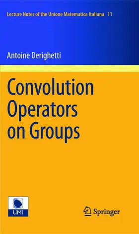 Derighetti |  Convolution Operators on Groups | eBook | Sack Fachmedien
