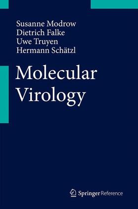 Modrow / Schätzl / Falke | Molecular Virology | Buch | 978-3-642-20717-4 | sack.de