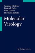 Modrow / Schätzl / Falke |  Molecular Virology | Buch |  Sack Fachmedien