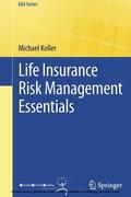 Koller |  Life Insurance Risk Management Essentials | eBook | Sack Fachmedien