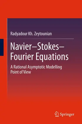 Zeytounian | Navier-Stokes-Fourier Equations | E-Book | sack.de