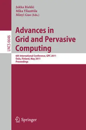 Riekki / Ylianttila / Guo |  Advances in Grid and Pervasive Computing | eBook | Sack Fachmedien