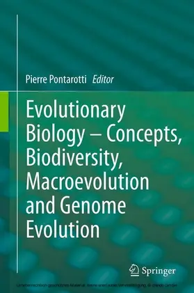 Pontarotti |  Evolutionary Biology - Concepts, Biodiversity, Macroevolution and Genome Evolution | eBook | Sack Fachmedien