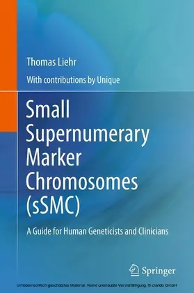 Liehr |  Small Supernumerary Marker Chromosomes (sSMC) | eBook | Sack Fachmedien