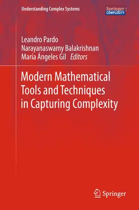 Pardo / Balakrishnan / Gil |  Modern Mathematical Tools and Techniques in Capturing Complexity | Buch |  Sack Fachmedien