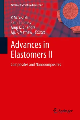 Visakh / Thomas / Chandra | Advances in Elastomers II | E-Book | sack.de
