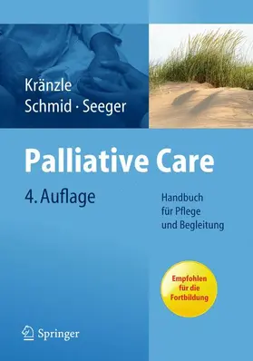 Kränzle / Schmid / Seeger |  Palliative Care | Buch |  Sack Fachmedien