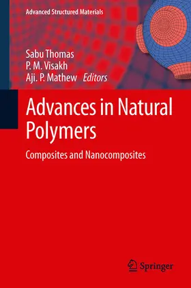 Thomas / Visakh / Mathew |  Advances in Natural Polymers | eBook | Sack Fachmedien