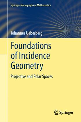 Ueberberg | Foundations of Incidence Geometry | Buch | 978-3-642-20971-0 | sack.de