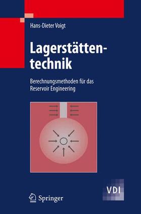Voigt | Lagerstättentechnik | Buch | 978-3-642-21012-9 | sack.de