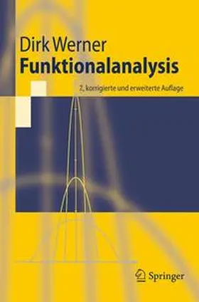 Werner | Funktionalanalysis | Buch | 978-3-642-21016-7 | sack.de