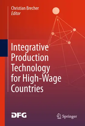 Brecher |  Integrative Production Technology for High-Wage Countries | eBook | Sack Fachmedien