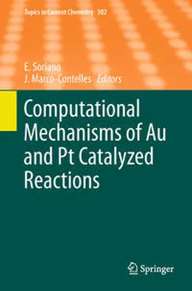 Soriano / Marco-Contelles | Computational Mechanisms of Au and Pt Catalyzed Reactions | E-Book | www.sack.de