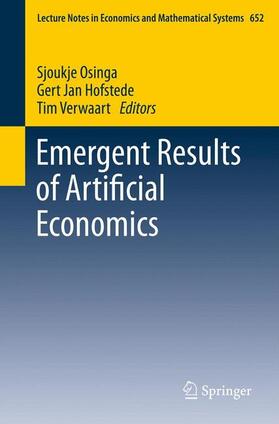 Osinga / Verwaart / Hofstede | Emergent Results of Artificial Economics | Buch | 978-3-642-21107-2 | sack.de