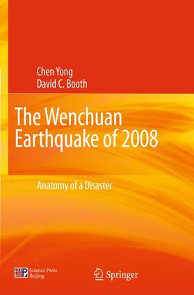 Chen / Booth | Chen, Y: Wenchuan Earthquake of 2008 | Buch | 978-3-642-21158-4 | sack.de