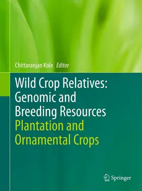 Kole | Wild Crop Relatives: Genomic and Breeding Resources | E-Book | www.sack.de