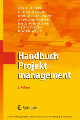 Kuster / Huber / Lippmann |  Handbuch Projektmanagement | eBook | Sack Fachmedien