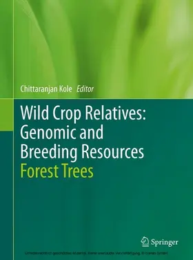 Kole |  Wild Crop Relatives: Genomic and Breeding Resources | eBook | Sack Fachmedien