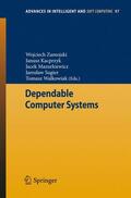 Kacprzyk / Zamojski / Mazurkiewicz |  Dependable Computer Systems | Buch |  Sack Fachmedien