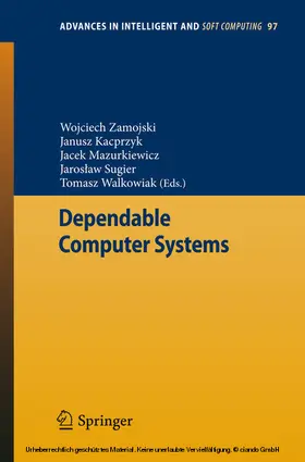 Zamojski / Kacprzyk / Mazurkiewicz | Dependable Computer Systems | E-Book | sack.de