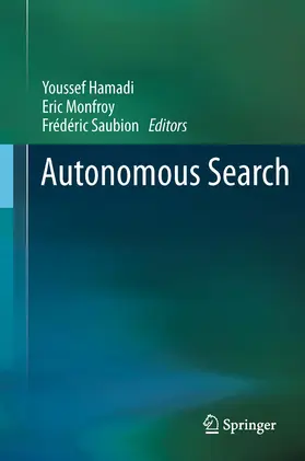 Hamadi / Monfroy / Saubion |  Autonomous Search | eBook | Sack Fachmedien