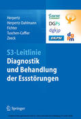 Herpertz / Herpertz-Dahlmann / Fichter |  S3-Leitlinie Diagnostik und Behandlung der Essstörungen | eBook | Sack Fachmedien
