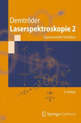 Demtröder | Laserspektroskopie 2 | Buch | 978-3-642-21446-2 | sack.de