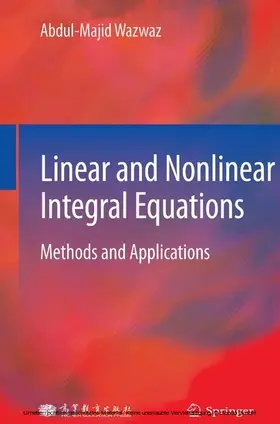 Wazwaz |  Linear and Nonlinear Integral Equations | eBook | Sack Fachmedien